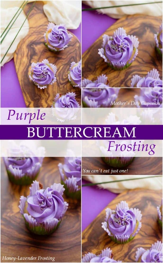Purple Buttercream Frosting - Honey Lavender Buttercream Frosting and Vanilla Cupcakes for Mother's Day. Perfect colorful cupcakes to celebrate Mother's Day or any day with purple frosting recipe!