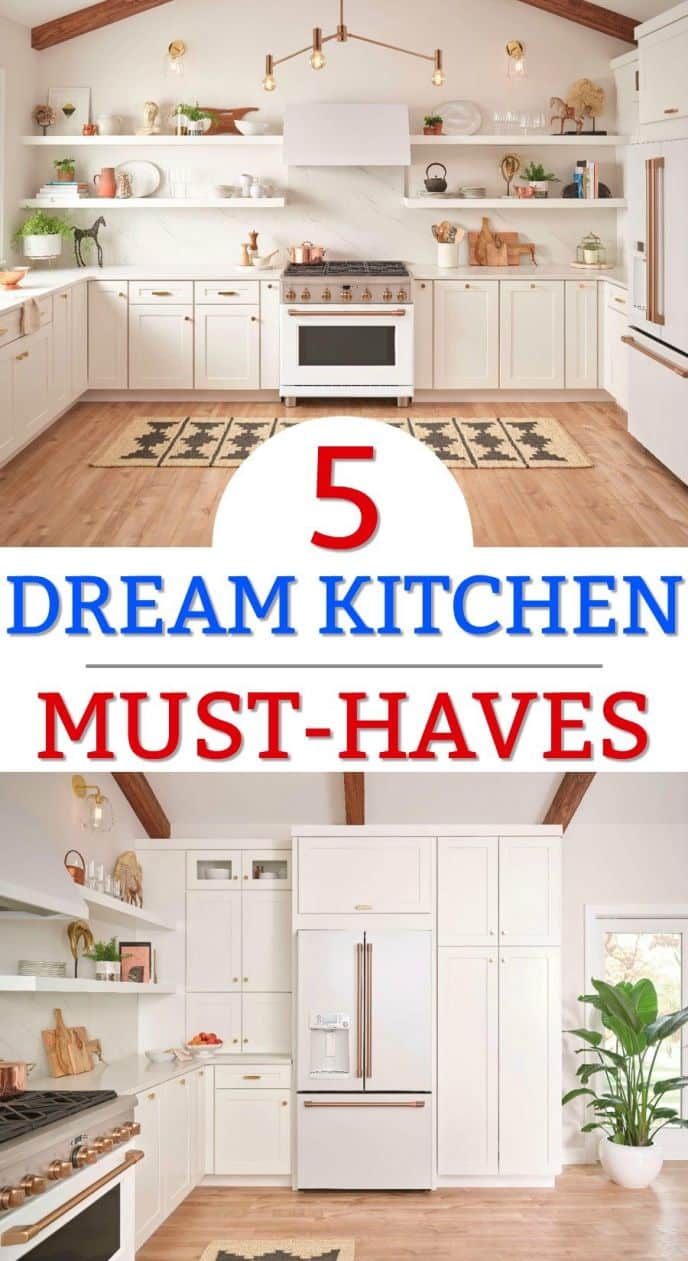 5 Dream Kitchen Must Haves! What are your dream kitchen must-haves? CLICK to see what is on my dream kitchen list and then tell me what's on yours!