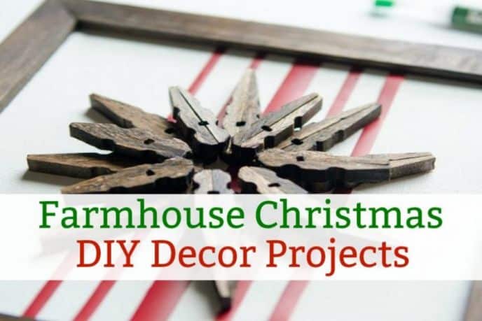 DIY Farmhouse Christmas Decor Projects, Farmhouse Winter Holiday Decor DIY Projects