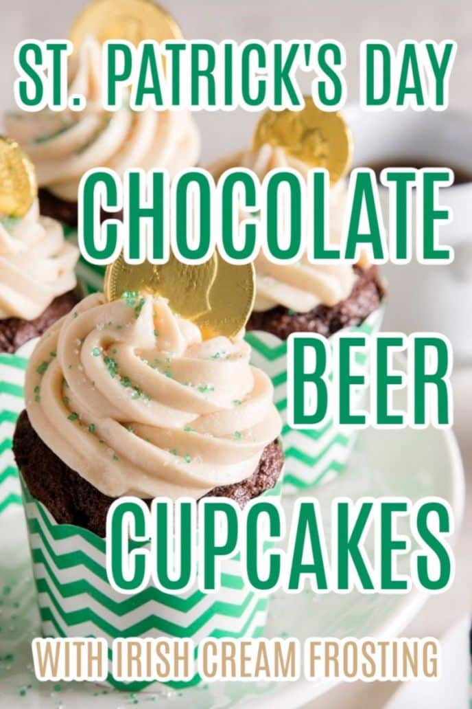 Chocolate Beer Cupcakes - St. Patrick's Day Dessert with Irish Cream Frosting