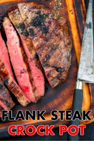 Flank Steak Crock Pot
