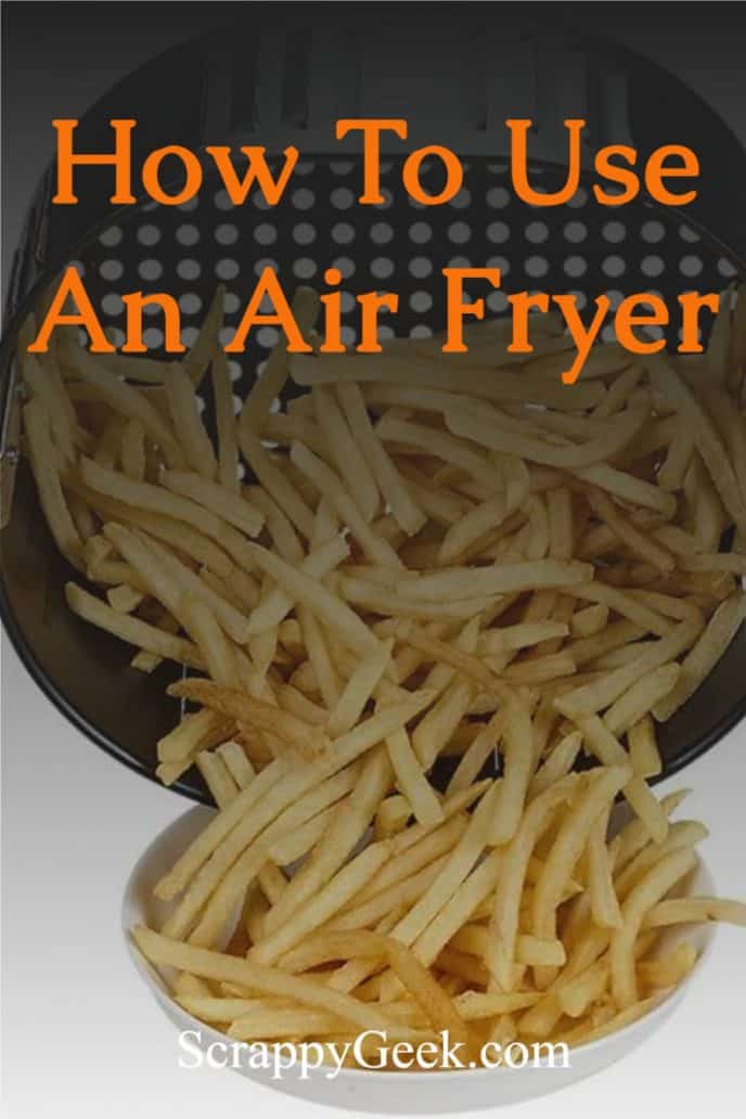 How to use an air fryer. Cooked French fries in an air fryer basket being dumped into a white bowl.
