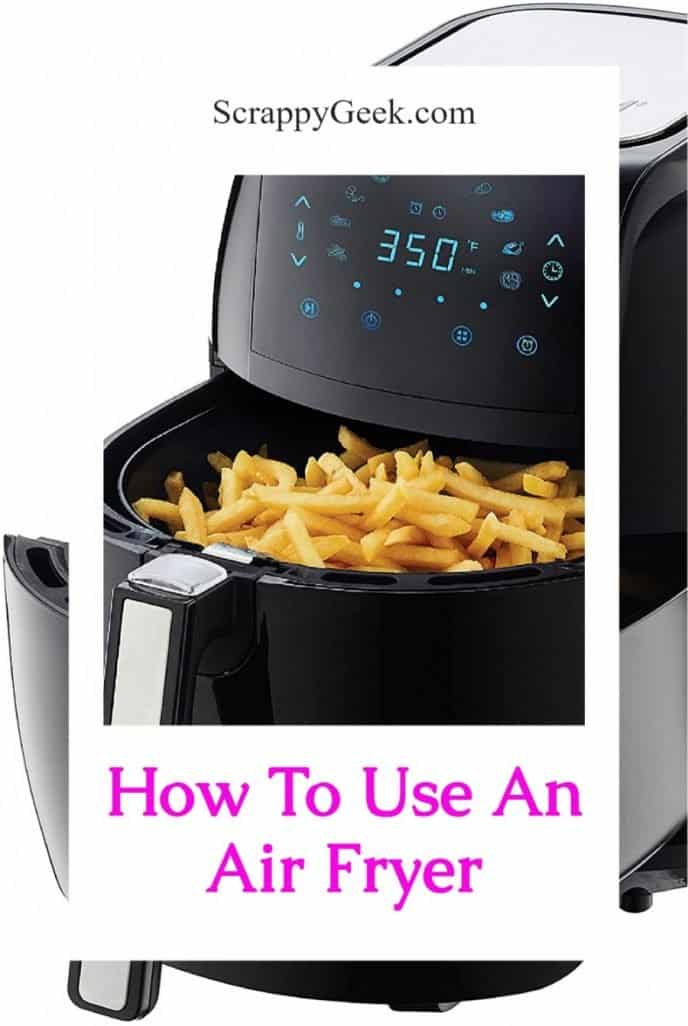 How to use an air fryer for beginners, a collage photo with air fryer and French fries.