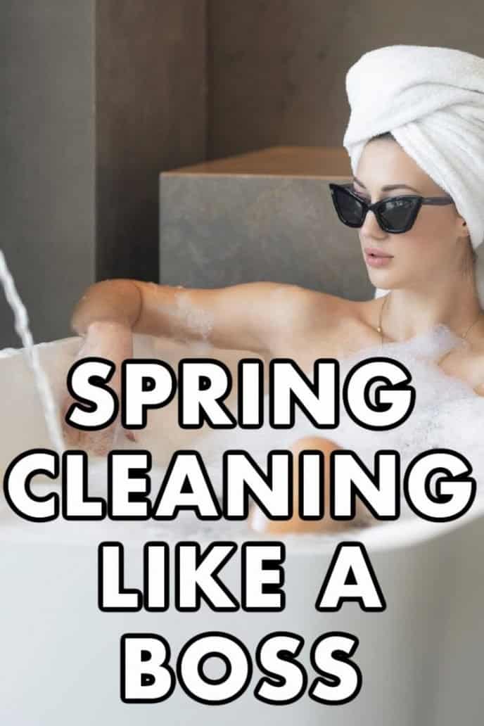 Spring cleaning checklist, cleaning like a boss - lady with sunglasses sitting in bathtub.