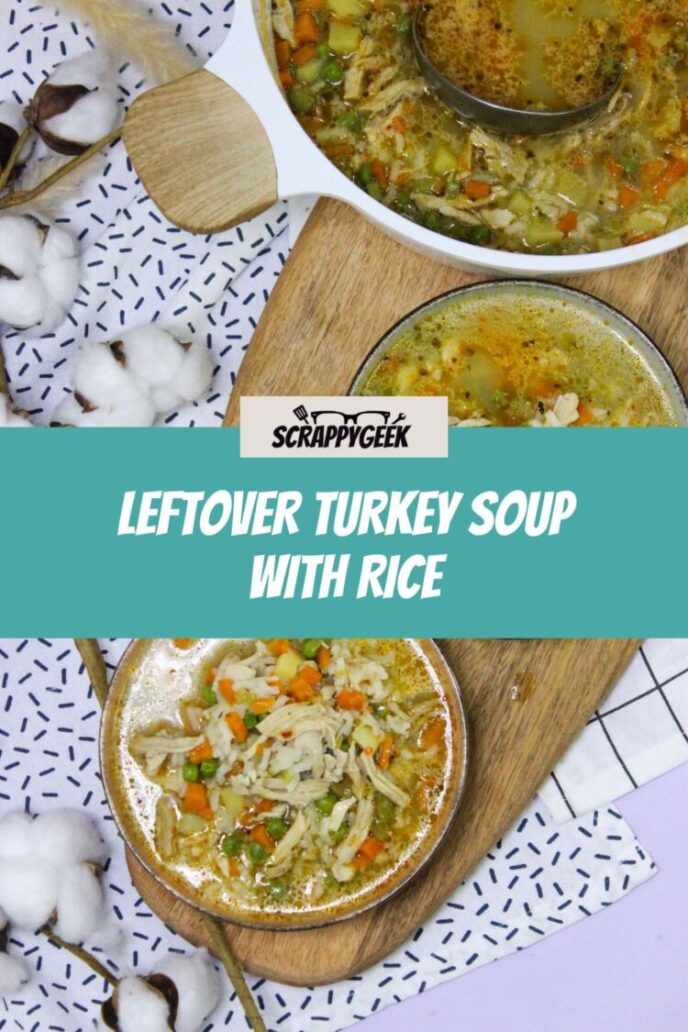 Delicious Leftover Turkey Soup with Rice